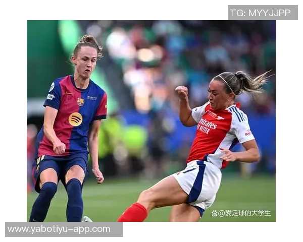 环足奖2025年最佳女足俱乐部候选名单揭晓阿森纳女足与巴萨女足强势领衔