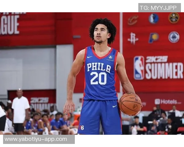 76人队后卫麦凯恩因表现不佳被下放至G联盟期待重返赛场提升状态